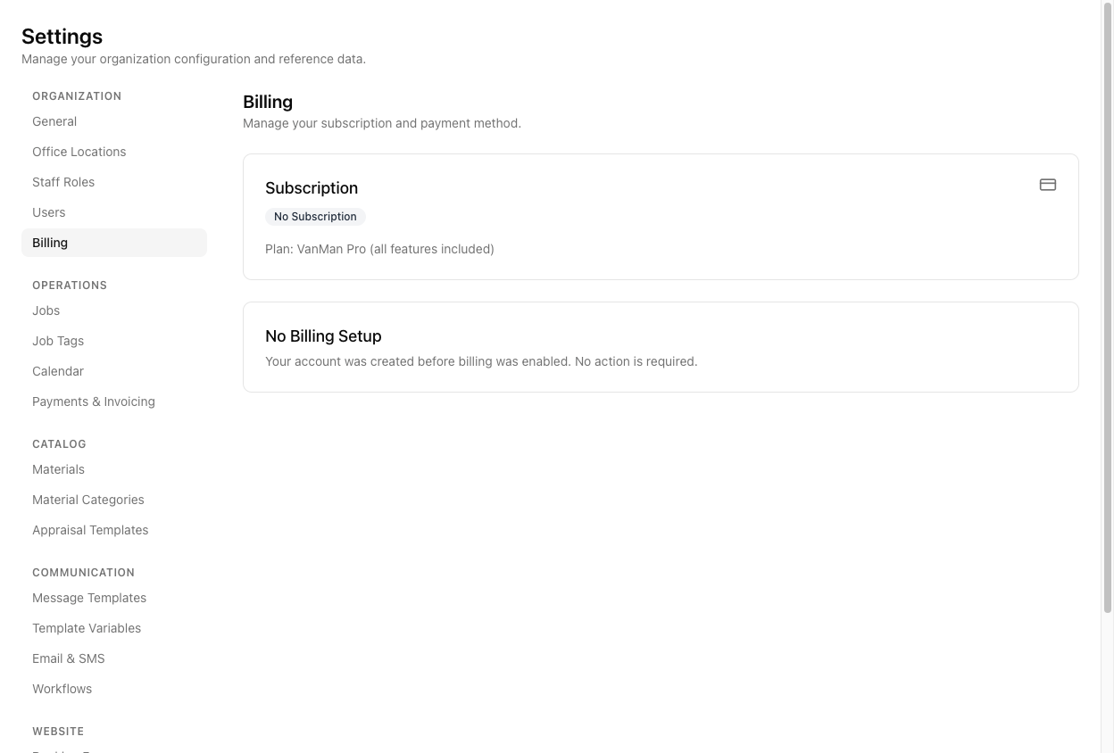 The Billing settings page showing a Subscription card reading No Subscription with Plan: VanMan Pro (all features included), and a No Billing Setup card reading 'Your account was created before billing was enabled. No action is required.'