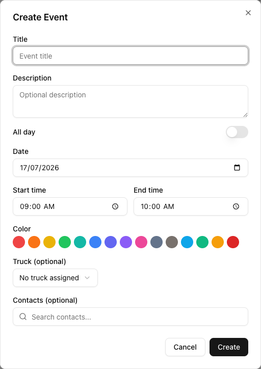 The Create Event dialog with Title, Description, an All day toggle, Date, Start time, End time, a row of colour swatches, a Truck (optional) dropdown, a Contacts (optional) search, and Cancel and Create buttons.