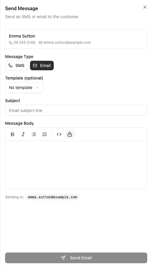 The Send Message panel in Email mode showing the customer card, Message Type set to Email, a Template dropdown, a Subject field, a rich-text Message Body toolbar, and a Send Email button.