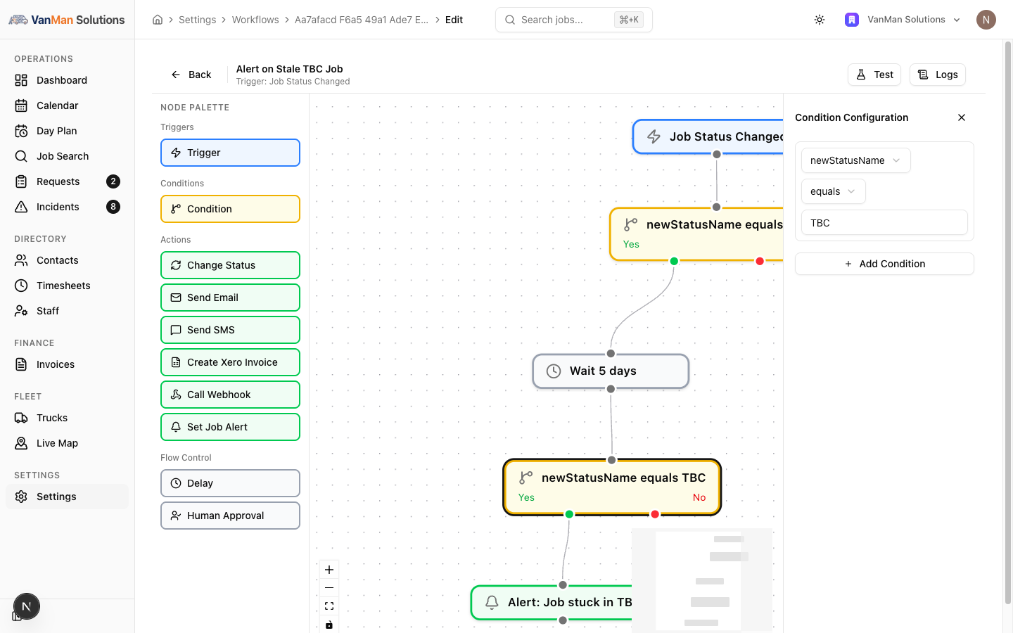 The workflow editor with a condition node selected, showing the Condition Configuration panel on the right with a field dropdown set to newStatusName, an operator set to equals, a value of TBC, and an Add Condition button.